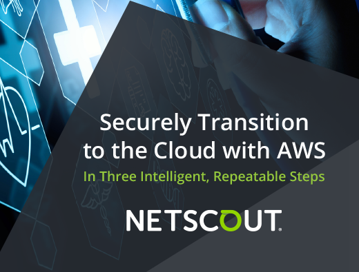 Securely Transition to the Cloud with AWS In Three Intelligent, Repeatable Steps