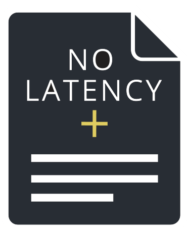 No Latency+