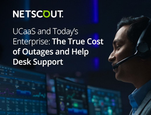 UCaaS and Today’s Enterprise: The True Cost of Outages and Help Desk Support