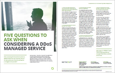 Five Questions to Ask When Considering a DDoS Managed Service 