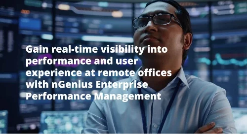 Remote Office Performance Monitoring with NETSCOUT